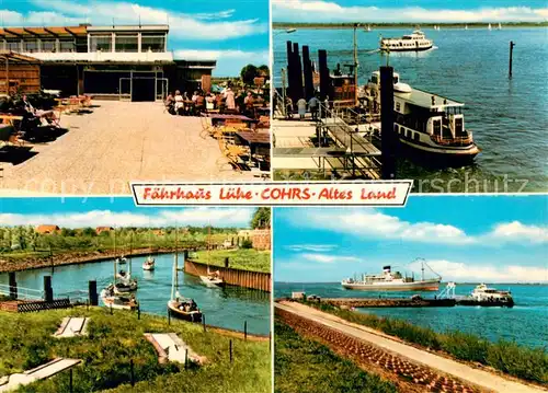 AK / Ansichtskarte Cohrs_Altes_Land Faehrhaus Luehe Hotel Restaurant Anlegestelle Seebruecke 