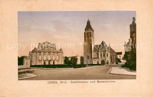 AK / Ansichtskarte Dueren_Rheinland Stadttheater und Marienkirche Dueren_Rheinland