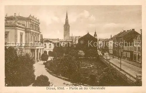 AK / Ansichtskarte Dueren_Rheinland Partie an der Oberstrasse Dueren_Rheinland