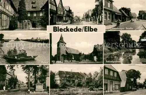 AK / Ansichtskarte Bleckede Schlosshof Breitestrasse Lauenburger Strasse Hafen Kirche Schlossgraben Kueckendenmal Schloss Schloss Strasse Bleckede