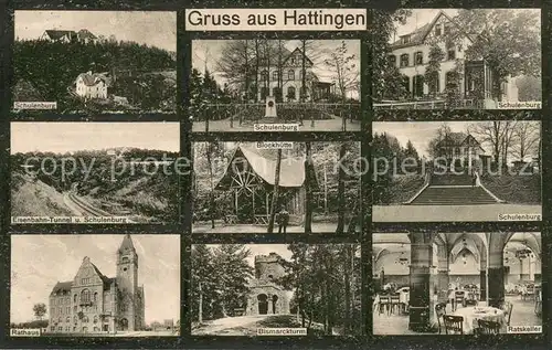 AK / Ansichtskarte Hattingen_Ruhr Schulenburg Eisenbahn Tunnel Rathaus Bismarckturm Ratskeller Blockhuette Hattingen Ruhr