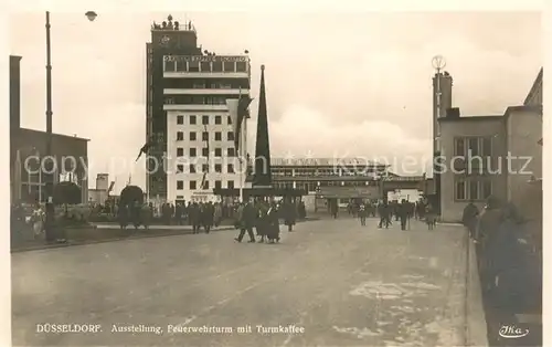 AK / Ansichtskarte Duesseldorf Ausstellung Feuerwehrturm mit Turmkaffee Duesseldorf