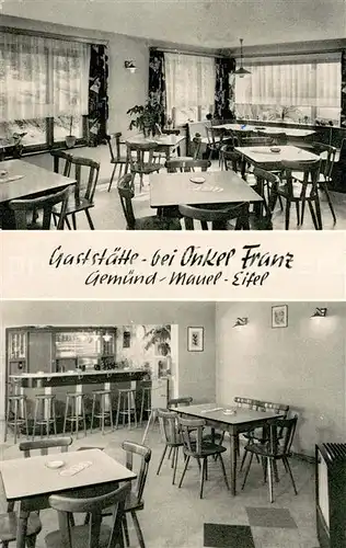 AK / Ansichtskarte Gemuend_Eifel Gaststaette bei Onkel Franz Gaststube Bar Gemuend Eifel