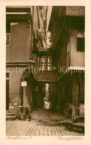 AK / Ansichtskarte Frankfurt_Main Rapunzelgaesschen Frankfurt Main