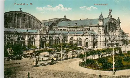 AK / Ansichtskarte Frankfurt_Main Hauptbahnhof mit Strassenbahn Feldpost Frankfurt Main