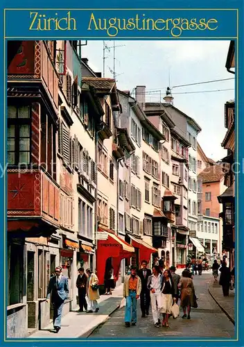 AK / Ansichtskarte Zuerich_ZH Augustinergasse Altstadt Zuerich_ZH