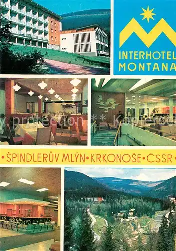 AK / Ansichtskarte Spindleruv_Mlyn_Spindlermuehle Interhotel Montana Restaurant Panorama Riesengebirge Spindleruv_Mlyn