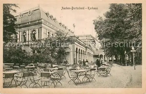 AK / Ansichtskarte Burtscheid_Aachen Kurhaus  Burtscheid Aachen