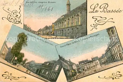 AK / Ansichtskarte La_Bassee_59 Rue de Lille Hospice St Jean Brasserie Grand Place la Mairie Le Kiosque Municipal 