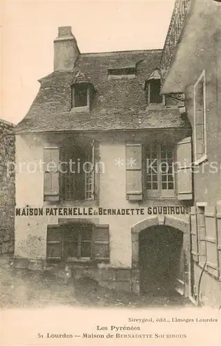 AK / Ansichtskarte Lourdes_Hautes_Pyrenees Maison Paternelle de Bernadette Soubirous Lourdes_Hautes_Pyrenees