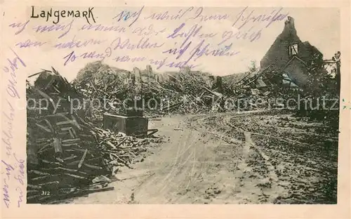 AK / Ansichtskarte Langemark Zerstoerung im WK1 Langemark