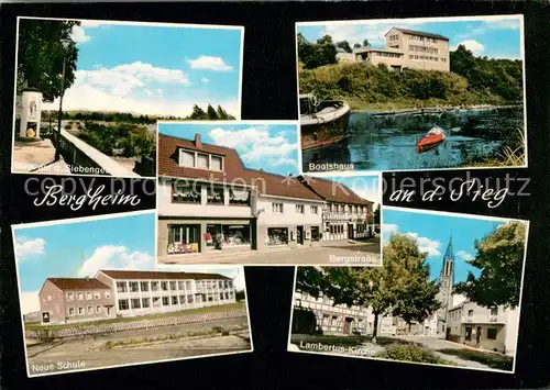 AK / Ansichtskarte Bergheim_Troisdorf Siebengebirge Bootshaus Bergstrasse Neue Schule Lambertus Kirche Bergheim Troisdorf