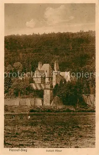 AK / Ansichtskarte Hennef_Sieg Schloss Allner Hennef Sieg