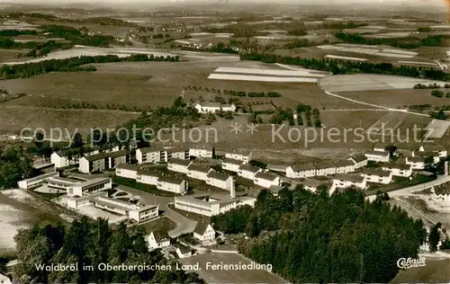 AK / Ansichtskarte Waldbroel Feriensiedlung Fliegeraufnahme Waldbroel