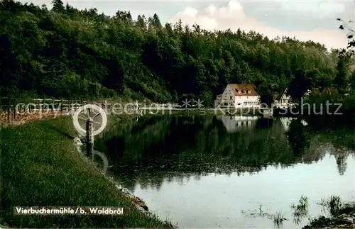 AK / Ansichtskarte Waldbroel Vierbuchermuehle Waldbroel