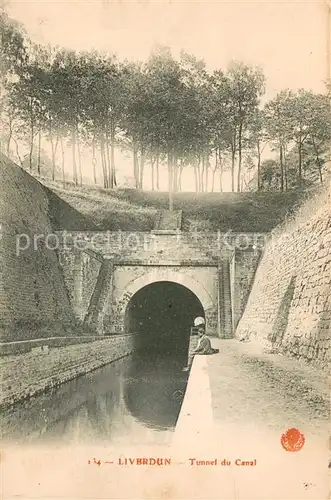 AK / Ansichtskarte Liverdun Tunnel du Canal Liverdun
