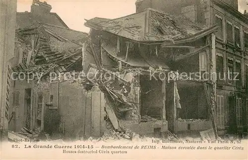 AK / Ansichtskarte Reims_51 apres bombardement Maison ecroulee dans le quartier Ceres 
