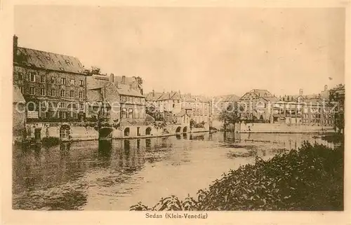 AK / Ansichtskarte Sedan_Ardennes Klein Venedig Sedan Ardennes