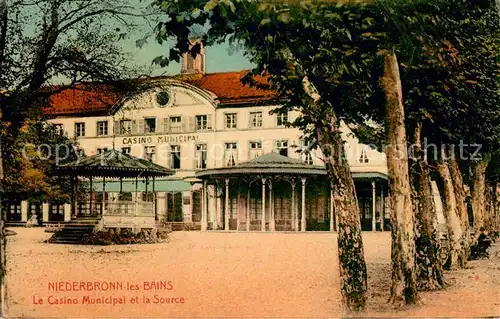 AK / Ansichtskarte Niederbronn les Bains Le Casino Municipal et la Source Niederbronn les Bains