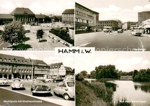 AK / Ansichtskarte Hamm_Westfalen Bahnhof Westentor Marktplatz mit Sparkasse Parkanlagen Hamm_Westfalen