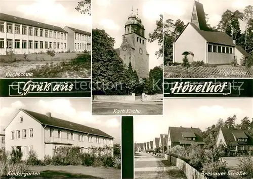 AK / Ansichtskarte Hoevelhof Kirchschule Evgl. Kirche Breslauer Strasse Kindergarten Hoevelhof