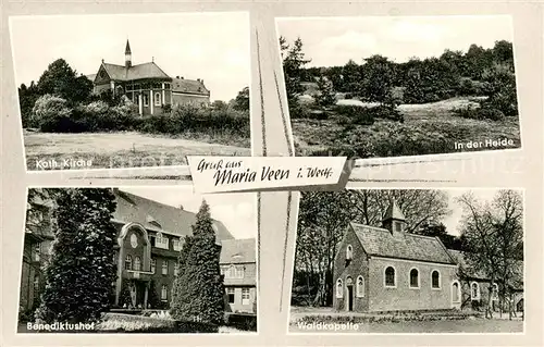AK / Ansichtskarte Maria_Veen Kath. Kirche In der Heide waldkapelle Benediktushof Maria_Veen