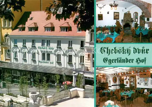 AK / Ansichtskarte Karlovy_Vary_Karlsbad Chebsky dvur Egerlaender Hof Restaurant 