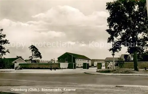 AK / Ansichtskarte Oldenburg_Niedersachsen Buemmerstede Kaserne Oldenburg Niedersachsen