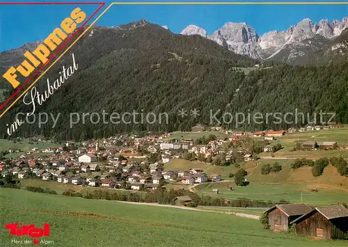 AK / Ansichtskarte Fulpmes_Tirol Panorama Stubaital mit Kalkkoegel Fulpmes Tirol
