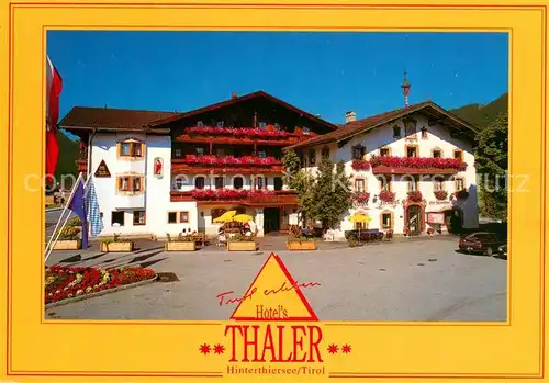 AK / Ansichtskarte Hinterthiersee Hotels Thaler Hinterthiersee