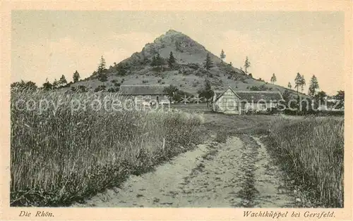 AK / Ansichtskarte Gersfeld_Rhoen Wachtkueppel  Gersfeld Rhoen