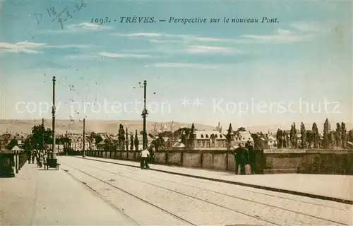 AK / Ansichtskarte Trier Perspective sur le nouveau Pont  Trier