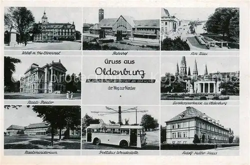 AK / Ansichtskarte Oldenburg_Niedersachsen Staats Theater Schloss m. Ehrenmal Bahnhof A.H. Haus Oldenburg Niedersachsen