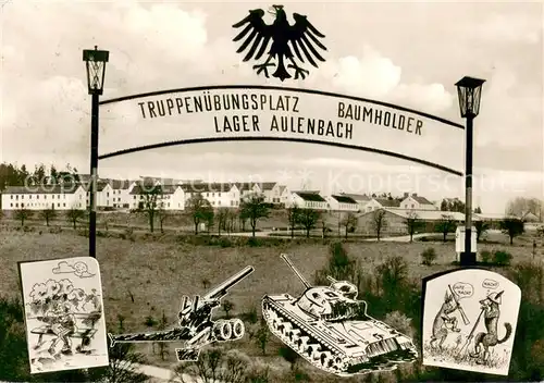 AK / Ansichtskarte Baumholder_Nahe Fotomontagen Truppenuebungsplatz Lager Aulenbach Baumholder Nahe
