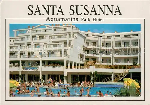 AK / Ansichtskarte Santa_Susanna Aquamarina Park Hotel Piscina Santa Susanna
