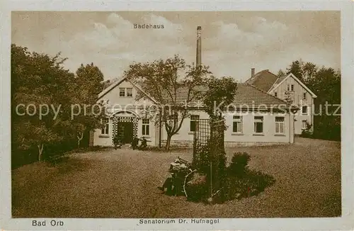 AK / Ansichtskarte Bad_Orb Sanatorium Dr. Hufnagel Badehaus Bad_Orb