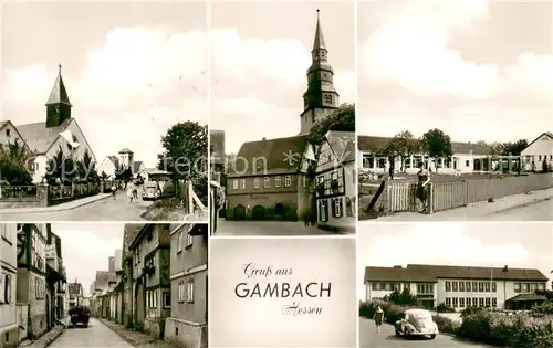 AK / Ansichtskarte Gambach_Hessen Kirchen Schule Strassenpartie Gambach Hessen