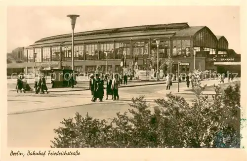 AK / Ansichtskarte Berlin Bahnhof Friedrichstrasse Berlin