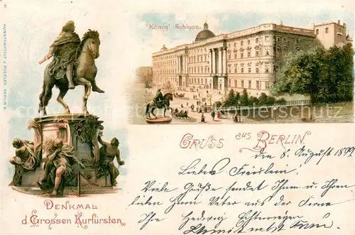 AK / Ansichtskarte Berlin Koenigl Schloss Denkmal des Grossen Kurfuersten Berlin