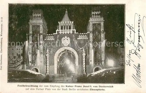 AK / Ansichtskarte Berlin Festbeleuchtung der errichteten Ehrenpforte auf dem Pariser Platz  Berlin