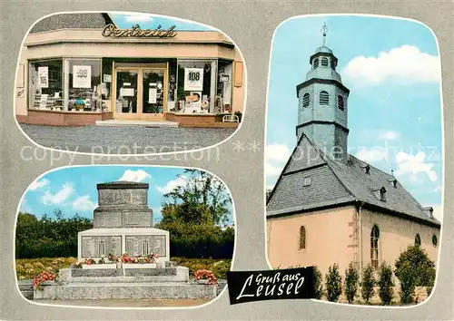 AK / Ansichtskarte Leusel Kriegerehrenmal Kirche Lebensmittelgeschaeft Oestreich Leusel