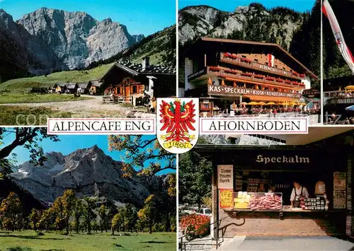 AK / Ansichtskarte Hinterriss_Tirol Alpencafe Eng Ahornboden Speckalm Alpen Hinterriss Tirol