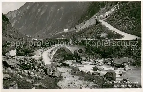 AK / Ansichtskarte Andermatt_UR Roemerbruecke 