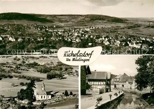 AK / Ansichtskarte Eichelsdorf_Hessen Gesamtansicht und Teilansichten Eichelsdorf Hessen