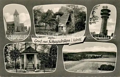 AK / Ansichtskarte Schapdetten Muehlenrad a. d. Stever Longinusturm Baumberge Ehrenmal Kath. Kirche Schapdetten