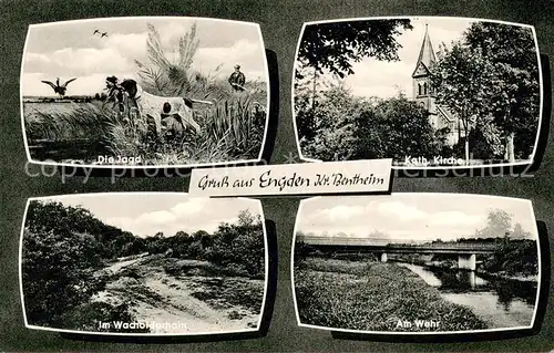 AK / Ansichtskarte Engden Kath. Kirche Am Wehr Am Wacholderhain Die Jagd Engden