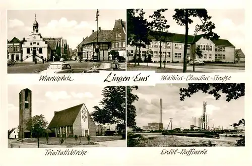 AK / Ansichtskarte Lingen_Ems MArktplatz Mathias Claudius Strasse Erdoel Raffinerie Trinitatiskirche Lingen_Ems