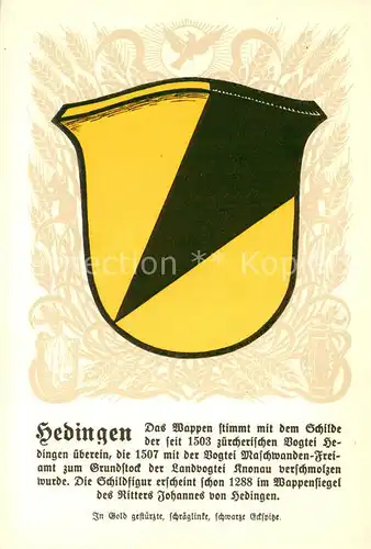 AK / Ansichtskarte Hedingen_ZH Wappen Serie Zuercher Gemeindewappen Serie I Nr. 1 
