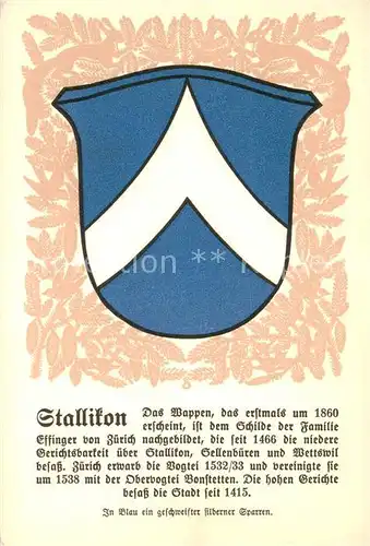 AK / Ansichtskarte Stallikon_ZH Wappen Serie Zuercher Gemeindewappen Serie XXV Nr. 124 