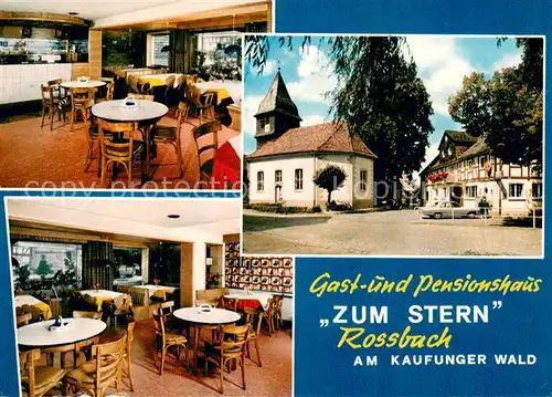 AK / Ansichtskarte Rossbach_Witzenhausen Gast und Pensionshaus Zum Stern Gastraeume Kirche Rossbach Witzenhausen